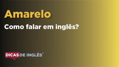 Como falar Amarelo em ingles