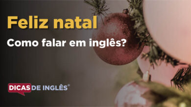 Como falar Feliz natal em ingles