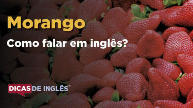 Como falar Morango em ingles