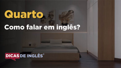 Como falar Quarto em ingles