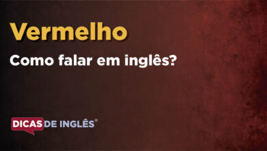 Como falar Vermelho em ingles