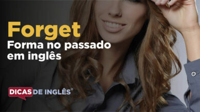 O passado de forget em inglês