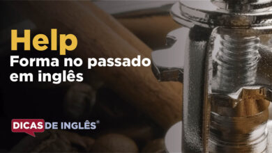 O passado de help em inglês