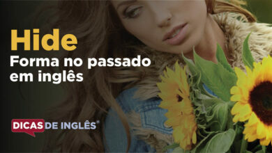 O passado de hide em inglês