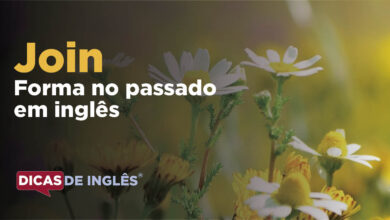 O passado de join em inglês