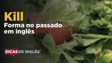 O passado de kill em inglês