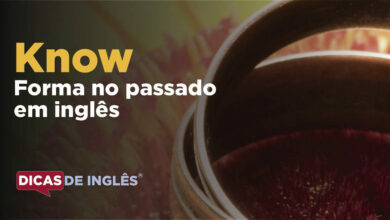 O passado de know em inglês