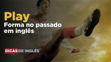O passado de play em inglês
