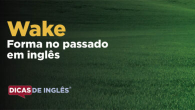 O passado de wake em inglês