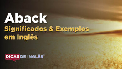O que Aback significa em ingles