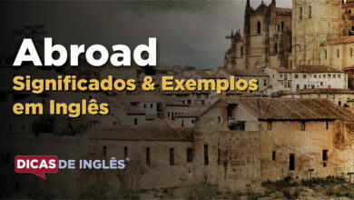 O que Abroad significa em ingles