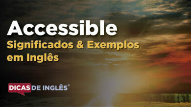 O que Accessible significa em ingles
