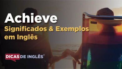 O que Achieve significa em ingles