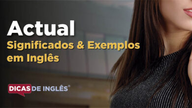 O que Actual significa em ingles