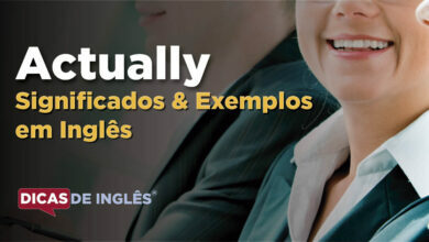 O que Actually significa em ingles