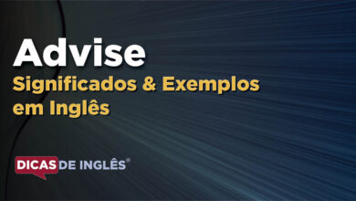 O que Advise significa em ingles