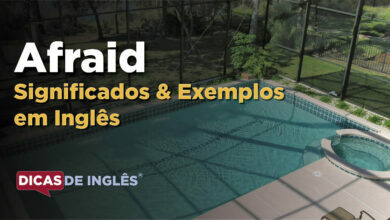 O que Afraid significa em ingles