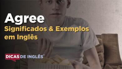 O que Agree significa em ingles