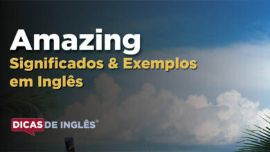 O que Amazing significa em ingles