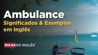 O que Ambulance significa em ingles