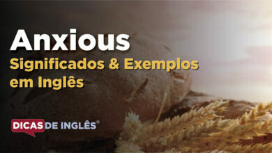 O que Anxious significa em ingles