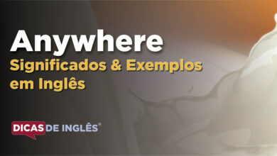 O que Anywhere significa em ingles