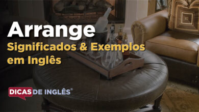 O que Arrange significa em ingles