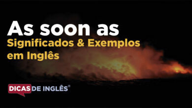 O-que-As-soon-as-significa-em-ingles-1