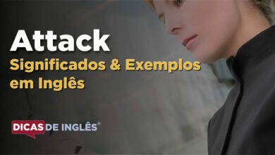 O que Attack significa em ingles