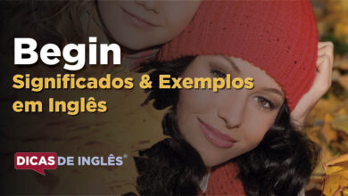 O que Begin significa em ingles
