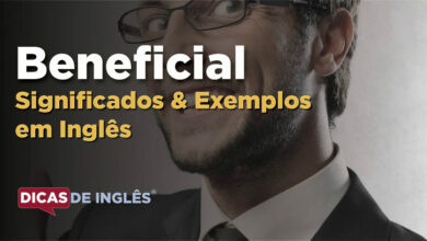 O que Beneficial significa em ingles