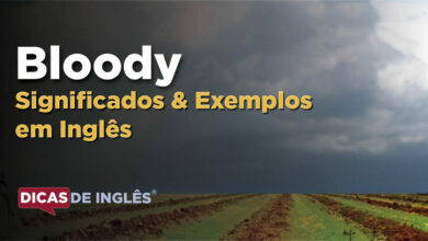 O que Bloody significa em ingles