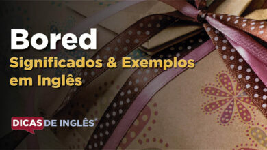 O que Bored significa em ingles