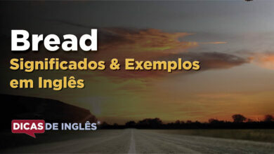 O que Bread significa em ingles