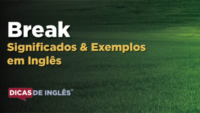 O que Break significa em ingles