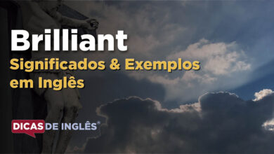 O que Brilliant significa em ingles