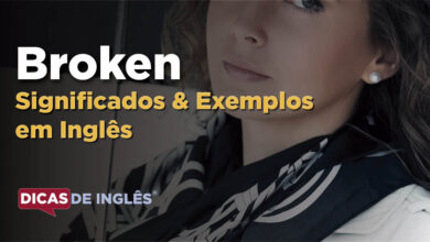 O que Broken significa em ingles