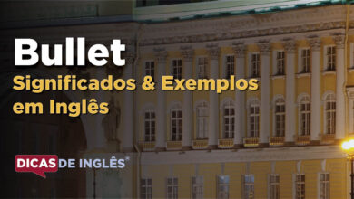 O que Bullet significa em ingles