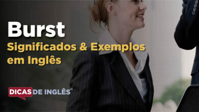 O que Burst significa em ingles