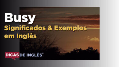 O que Busy significa em ingles