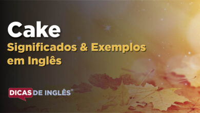 O que Cake significa em ingles