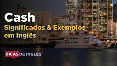 O que Cash significa em ingles