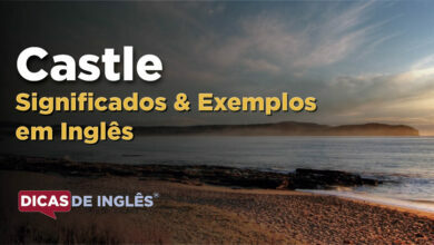 O que Castle significa em ingles