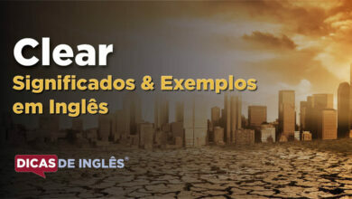 O que Clear significa em ingles