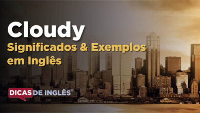 O que Cloudy significa em ingles