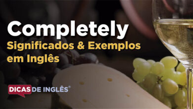 O que Completely significa em ingles