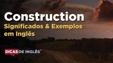 O que Construction significa em ingles