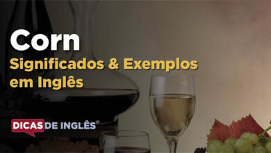 O que Corn significa em ingles
