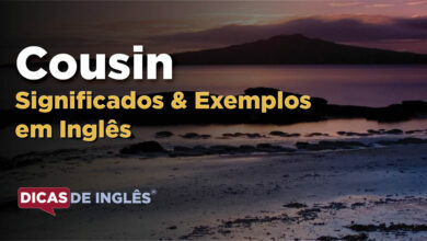 O que Cousin significa em ingles