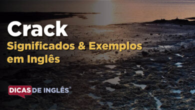 O que Crack significa em ingles